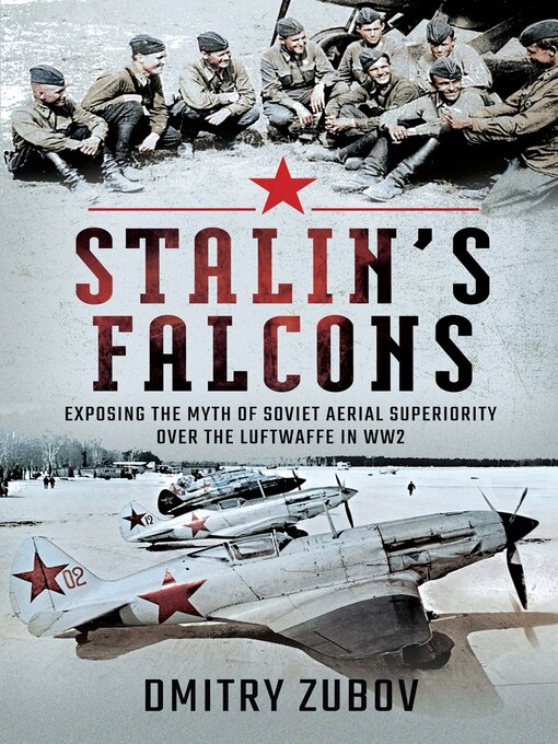 Title details for Stalin's Falcons by Dmitry Zubov - Available